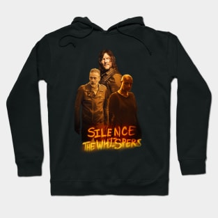 Silence The Whispers Hoodie